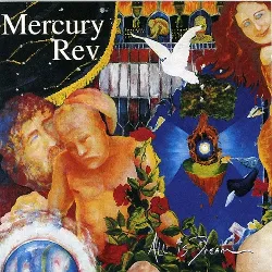 cd mercury rev - all is dream (2001)