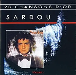 cd michel sardou - 20 chansons d'or volume 1 (1993)