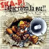 cd ska - p - ¡¡que corra la voz!! (2002)