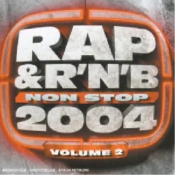 cd various - rap & r'n'b non stop 2004 (2004)