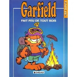 garfield - tome 16 garfield fait feu de tout bois - dargaud