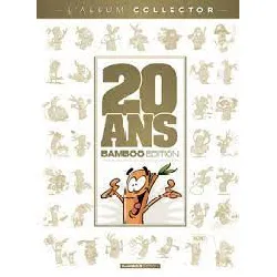livre 20 ans bamboo edition album collector