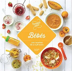 livre bébé : 100 recettes de 4 à 36 mois