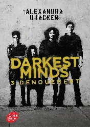 livre darkest minds tome 3 - dénouement