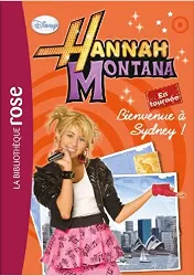 livre hannah montana, tome 2 : bienvenue à sydney !