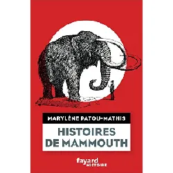 livre histoires de mammouth - editions fayard