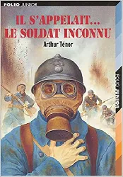 livre il s'appelait le soldat inconnu