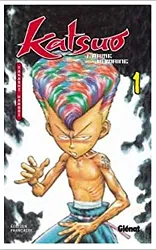 livre katsuo, l'arme humaine, tome 1
