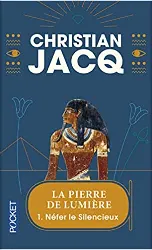 livre la pierre de lumière tome 1 - néfer le silencieux