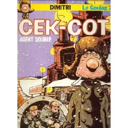 livre le goulag, tome 7 : cek - çot : agent double