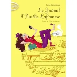 livre le journal d'aurelie laflamme - tome 5 championne (5)