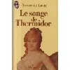 livre le songe de thermidor