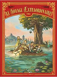 livre le voyage extraordinaire - tome 1
