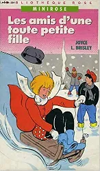 livre les amis d'une toute petite fille