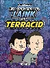 livre les aventures de laink et terracid
