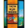 livre les aventures de tintin - tintin et le lac aux requins