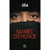 livre mariée de force