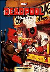 livre marvel: les grandes batailles 03 - deadpool vs deadpool