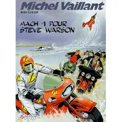 livre michel vaillant tome 14 - mach 1 pour steve warson