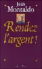 livre rendez l'argent !
