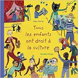 livre tous les enfants ont droit à la culture