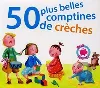 cd 50 plus belles comptines de creches