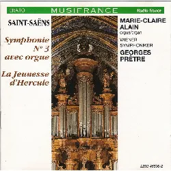 cd camille saint - saëns - symphonie n° 3 avec orgue - la jeunesse d'hercule (1991)