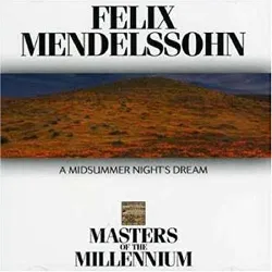 cd felix mendelssohn - bartholdy - a midsummer night's dream (1999)