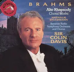 cd johannes brahms, sir colin davis, bavarian radio symphony orchestra and chorus, nathalie stutzmann - alto rhapsody and choral w