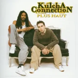 cd kulcha connection - plus haut (2003)