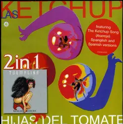 cd las ketchup / natalia oreiro - (2 in 1) hijas del tomate + turmalina (2002)