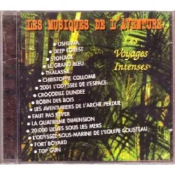 cd les musiques de l'aventure : les voyages intenses