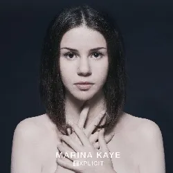 cd marina kaye - explicit (2017)