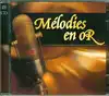 cd mélodies en or (2002)