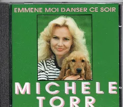 cd michèle torr - emmène - moi danser ce soir (1994)