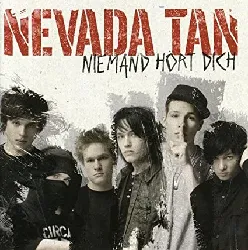 cd nevada tan - niemand hört dich (2007)