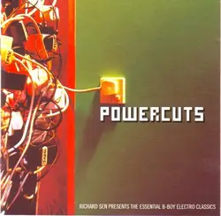cd richard sen - powercuts (the essential b - boy electro classics) (2002)