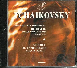 cd tchaikovski concerto pour piano et orchestre & célébres piéces pour piano