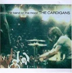 cd the cardigans - first band on the moon (1996)