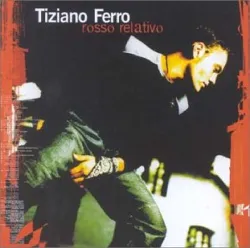 cd tiziano ferro - rosso relativo (2002)