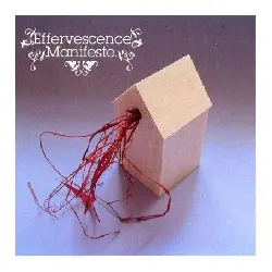 cd various - effervescence manifeste (2003)