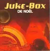 cd various - juke - box de noël (2001)