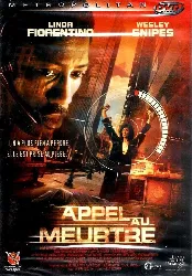 dvd appel au meurtre