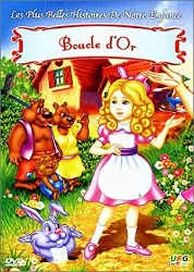 dvd les plus belles histoires de notre enfance : boucle d'or