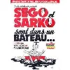 dvd ségo et sarko sont dans un bateau