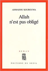 livre allah n'est pas obligé - prix renaudot et prix goncourt des lycéens 2000