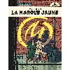 livre blake et mortimer la marque jaune
