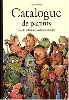 livre catalogue de parents pour les enfants qui veulent en changer - collection automne - hiver - printemps - àâƒâ©tàâƒâ©