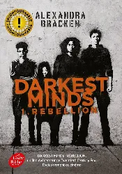 livre darkest minds tome 1 - rébellion