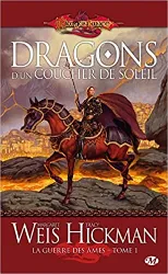 livre dragonlance - la guerre des âmes, tome 1 : dragons d'un coucher de soleil